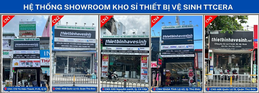 Hệ Thống Showroom Thiết Bị Vệ Sinh TTCERA